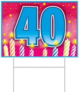 Yard Sign 40th Birthday