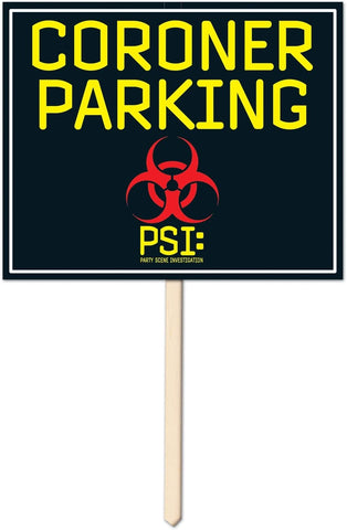 Coroner Parking Yard Sign