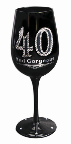 Glass Wine Goblet - 40 and Gorgeous
