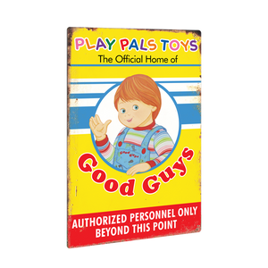 Sign Metal Childs Play 2 Play Pals Good